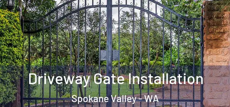  Driveway Gate Installation Spokane Valley - WA