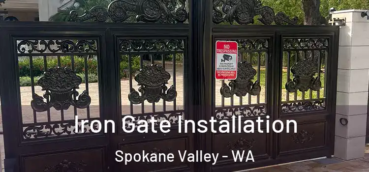  Iron Gate Installation Spokane Valley - WA