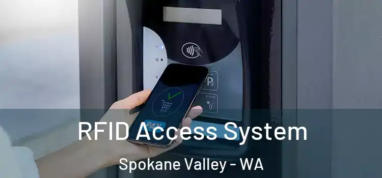  RFID Access System Spokane Valley - WA